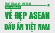 CUỘC THI ẢNH: VẺ ĐẸP ASEAN – DẤU ẤN VIỆT NAM